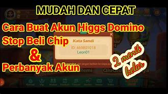 Cara Membuat Akun Gacor Slot Higgs Domino